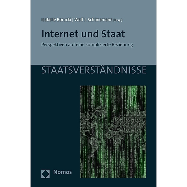 Internet und Staat / Staatsverständnisse Bd.127