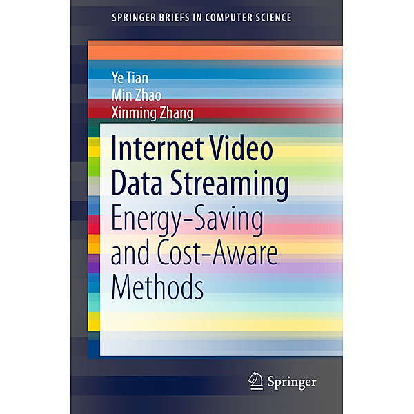 Internet Video Data Streaming, Ye Tian, Min Zhao, Xinming Zhang