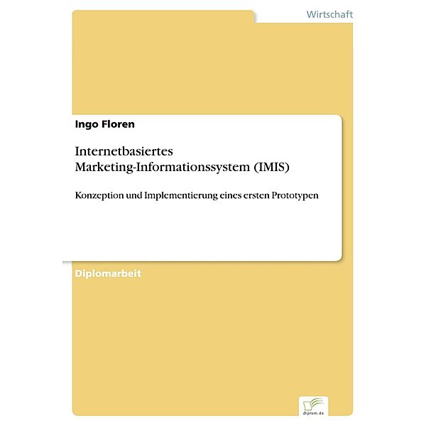 Internetbasiertes Marketing-Informationssystem (IMIS), Ingo Floren