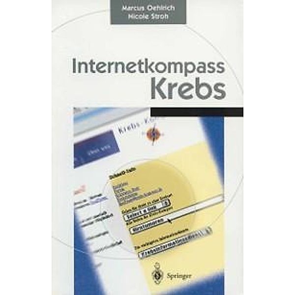 Internetkompass Krebs, Marcus Oehlrich, Nicole Stroh
