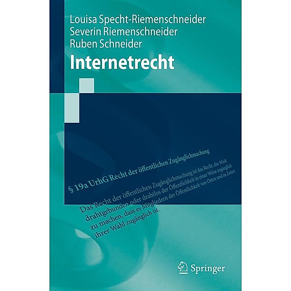 Internetrecht / Springer-Lehrbuch, Louisa Specht-Riemenschneider, Severin Riemenschneider, Ruben Schneider