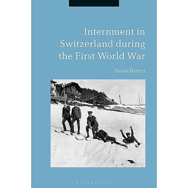 Internment in Switzerland during the First World War, Susan Barton