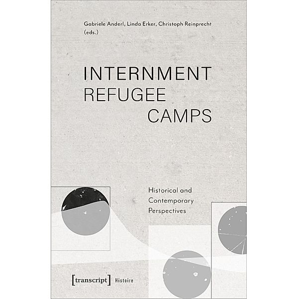 Internment Refugee Camps / Histoire Bd.192