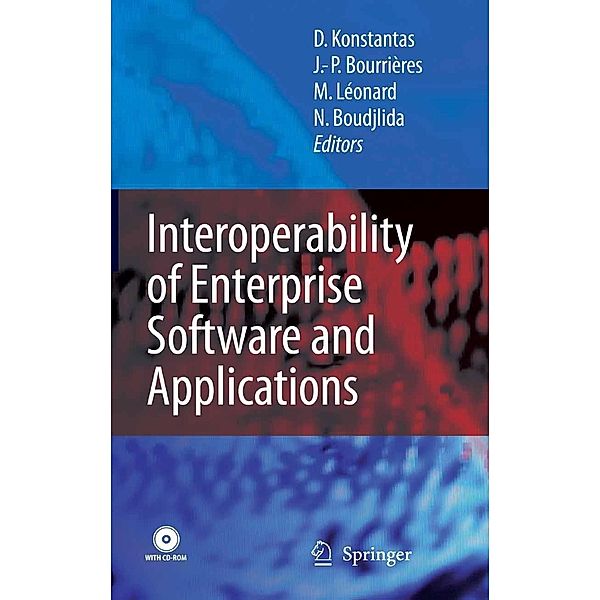 Interoperability of Enterprise Software and Applications / Proceedings of the I-ESA Conferences Bd.1