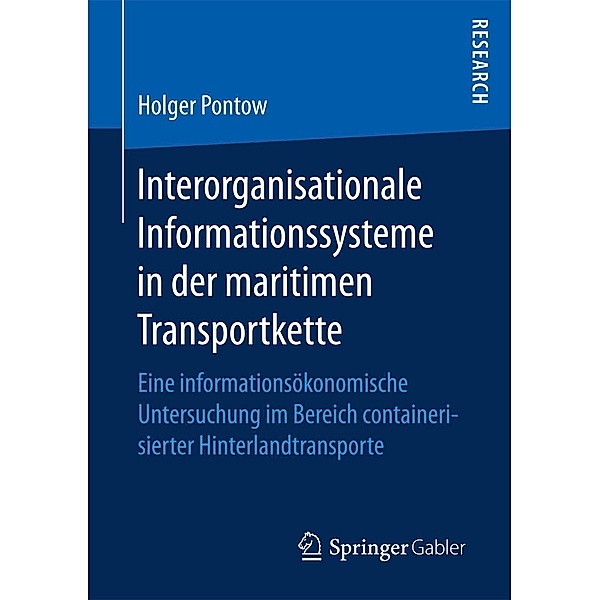 Interorganisationale Informationssysteme in der maritimen Transportkette, Holger Pontow