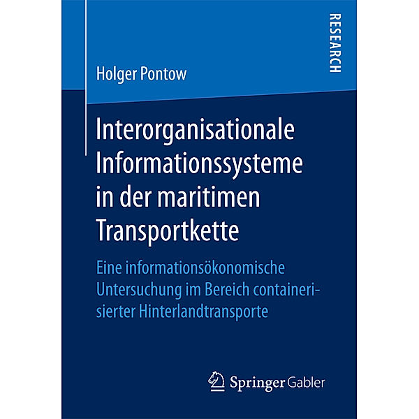 Interorganisationale Informationssysteme in der maritimen Transportkette, Holger Pontow