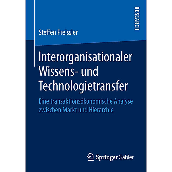 Interorganisationaler Wissens- und Technologietransfer, Steffen Preissler