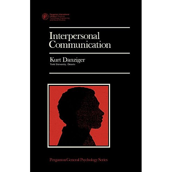 Interpersonal Communication, Kurt Danziger