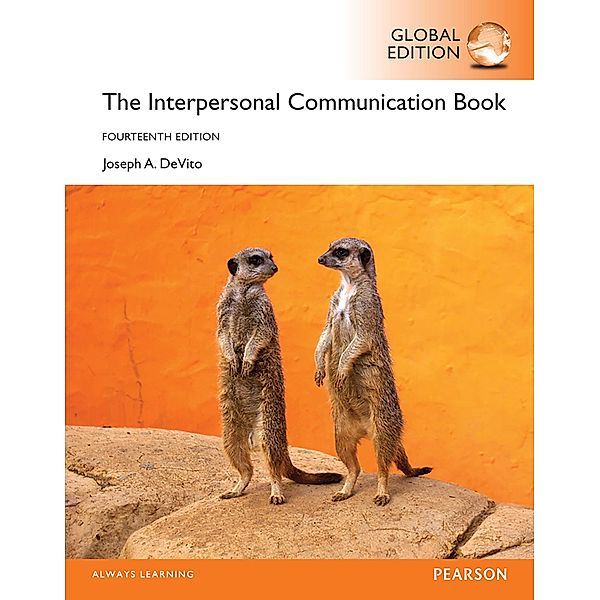 Interpersonal Communication Book, The, Global Edition, Joseph A. DeVito