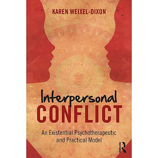 Interpersonal Conflict, Karen Weixel Dixon