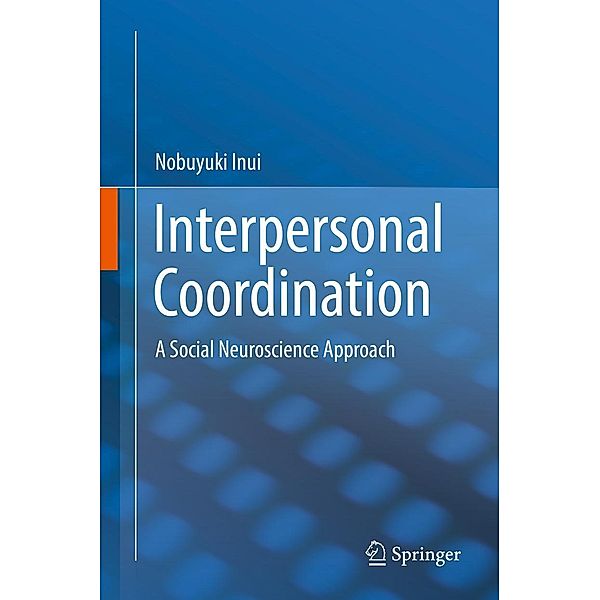 Interpersonal Coordination, Nobuyuki Inui