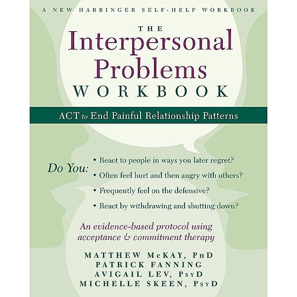 Interpersonal Problems Workbook, Matthew McKay