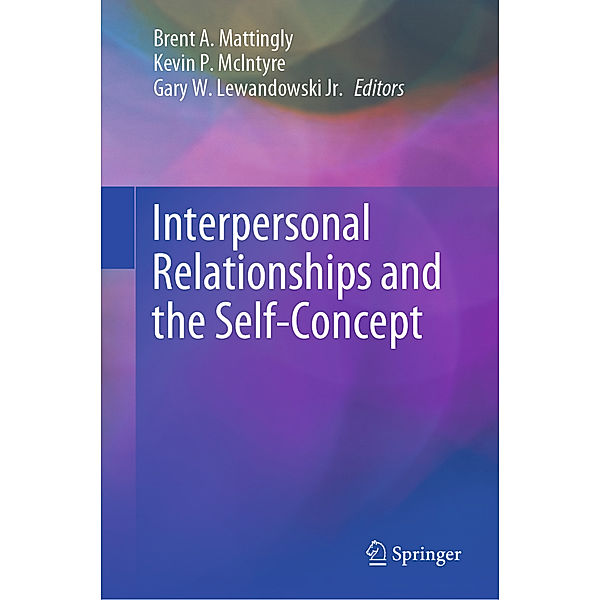 Interpersonal Relationships and the Self-Concept