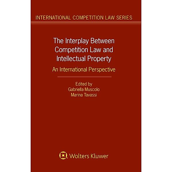 Interplay Between Competition Law and Intellectual Property