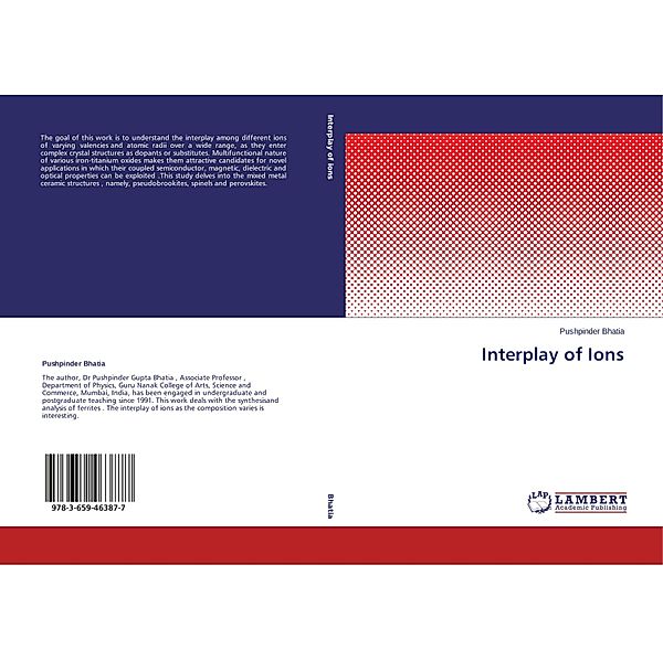 Interplay of Ions, Pushpinder Bhatia