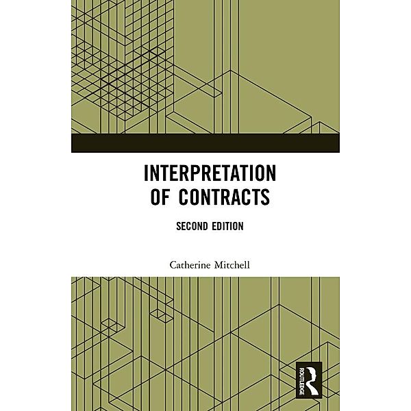 Interpretation of Contracts, Catherine Mitchell