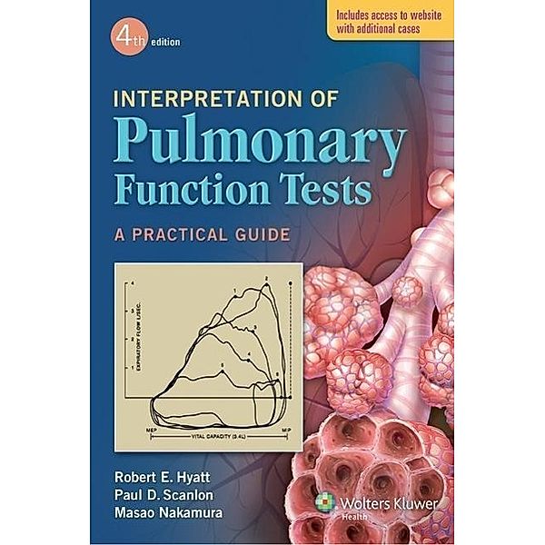 INTERPRETATION OF PULMONARY FU, Robert E. Hyatt, Paul D. Scanlon, Masao Nakamura