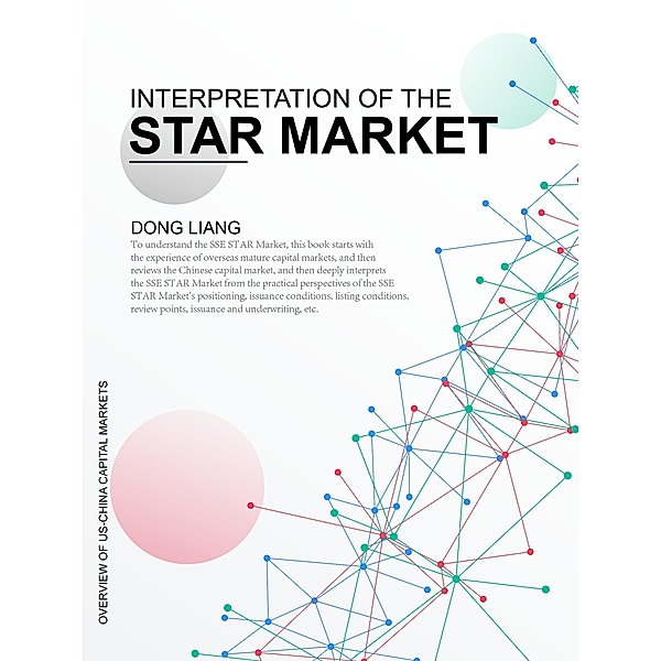 Interpretation of the STAR Market, Dong Liang