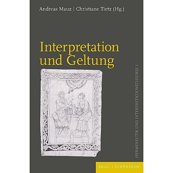 Interpretation und Geltung