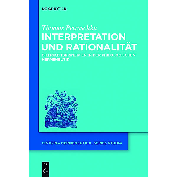 Interpretation und Rationalität, Thomas Petraschka