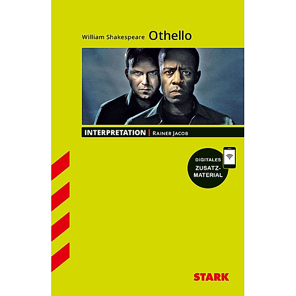 Interpretationen / STARK Interpretationen Englisch - William Shakespeare: Othello, Rainer Jacob