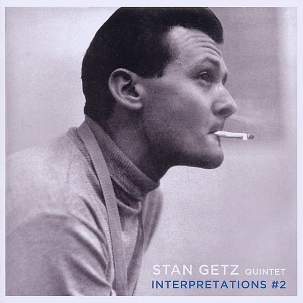 Interpretations 2, Stan Quintet Getz