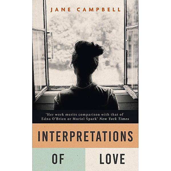 Interpretations of Love, Jane Campbell