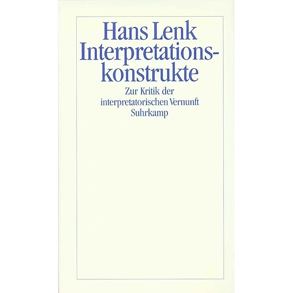 Interpretationskonstrukte, Hans Lenk