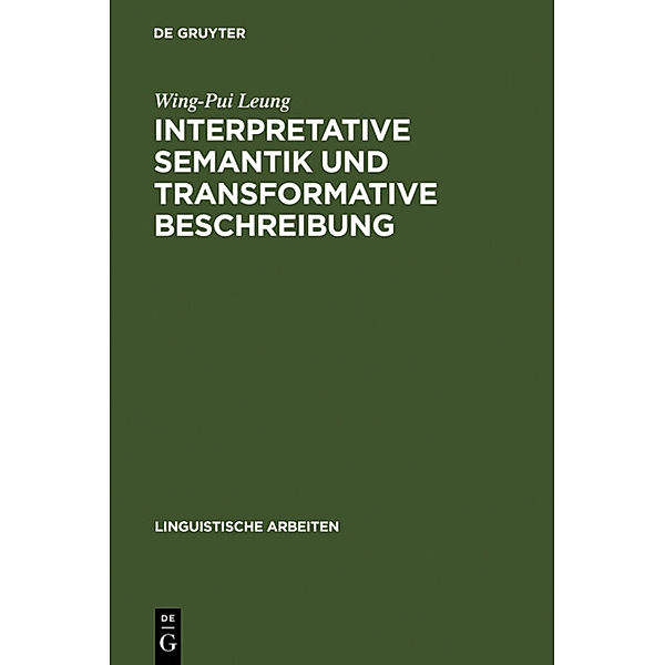 Interpretative Semantik und transformative Beschreibung, Wing-Pui Leung