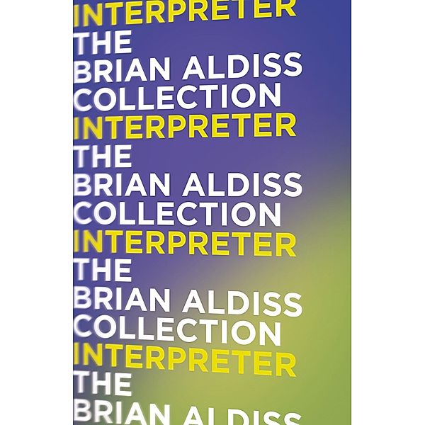 Interpreter, Brian Aldiss