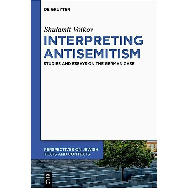 Interpreting Antisemitism, Shulamit Volkov