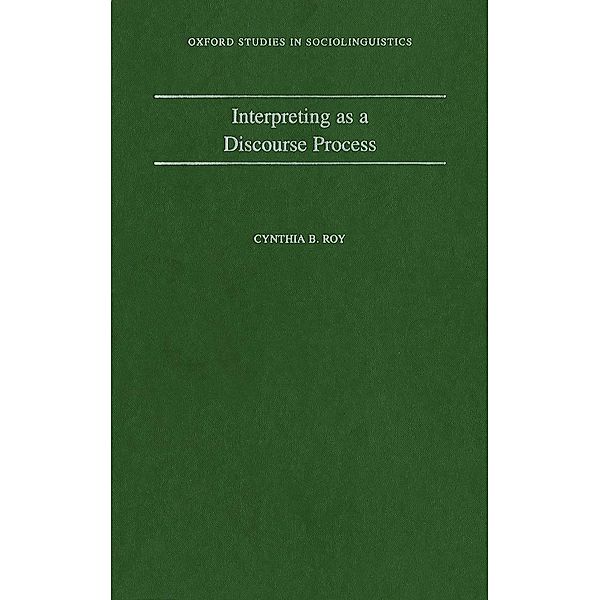 Interpreting As a Discourse Process, Cynthia B. Roy