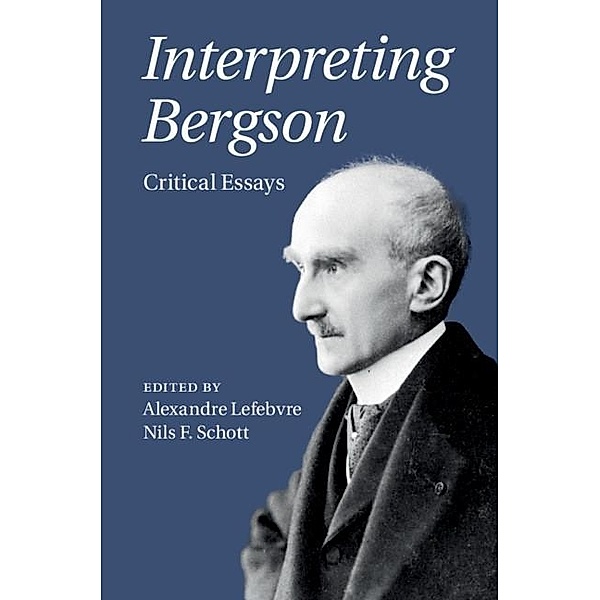 Interpreting Bergson