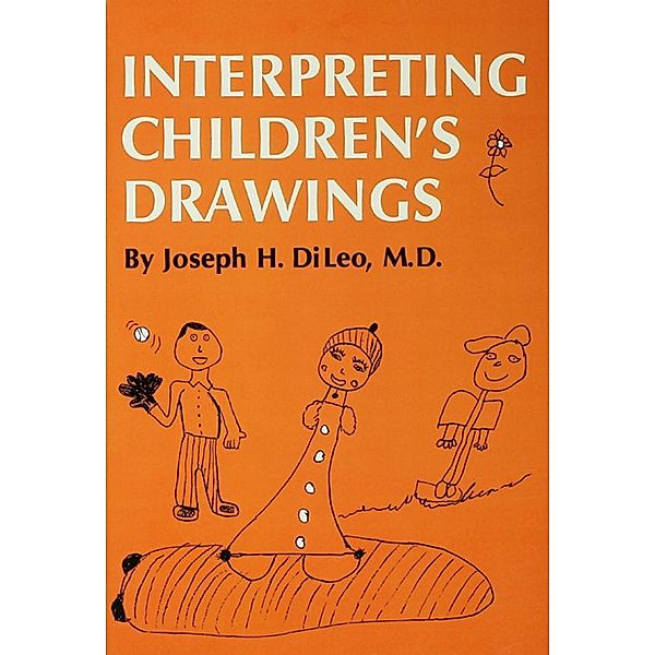 Interpreting Children's Drawings, Joseph H. Di Leo