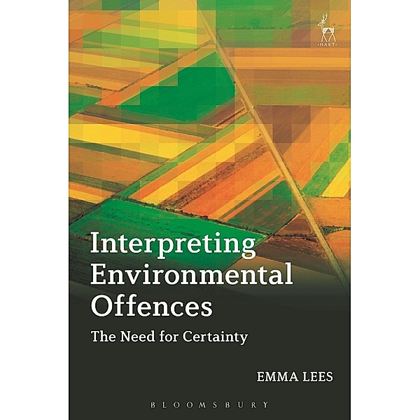 Interpreting Environmental Offences, Emma Lees