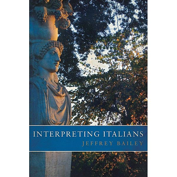 Interpreting Italians / Matador, Jeffrey Bailey