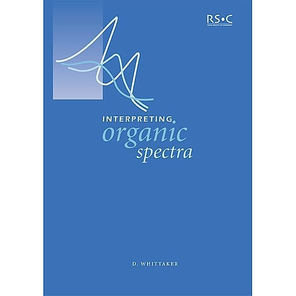 Interpreting Organic Spectra, David Whittaker