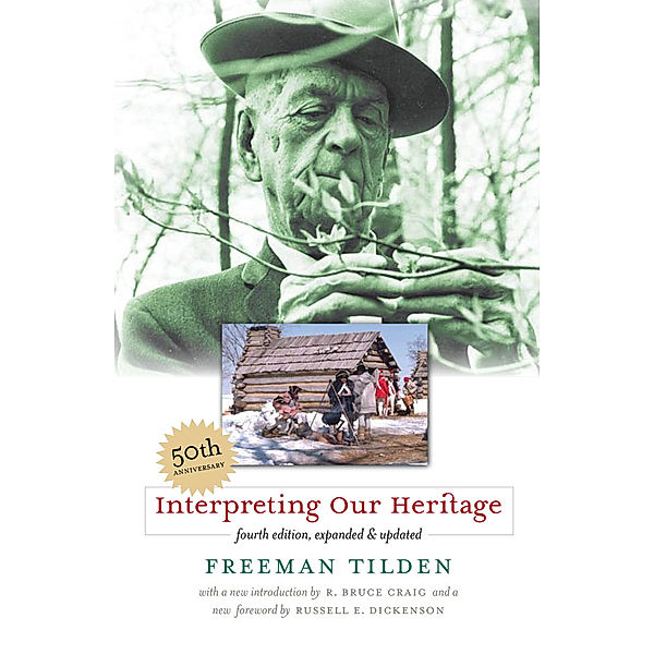 Interpreting Our Heritage, Freeman Tilden