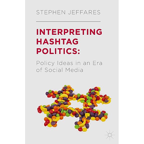 Interpreting #Politics, S. Jeffares