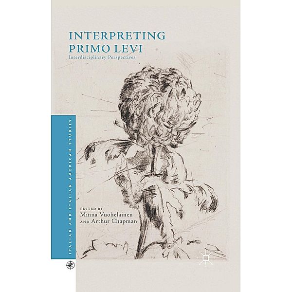 Interpreting Primo Levi / Italian and Italian American Studies