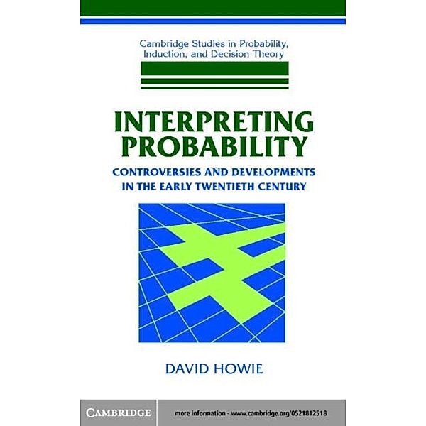 Interpreting Probability, David Howie