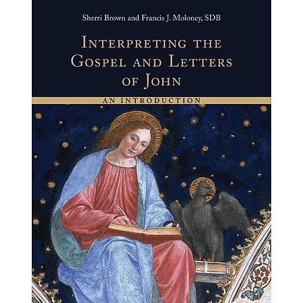 Interpreting the Gospel and Letters of John, Sherri Brown