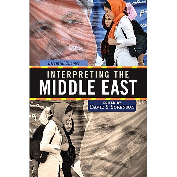 Interpreting the Middle East, David Sorenson