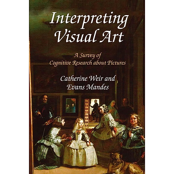 Interpreting Visual Art, Catherine Weir, Evans Mandes
