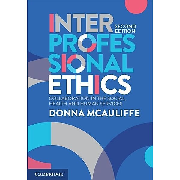 Interprofessional Ethics, Donna Mcauliffe