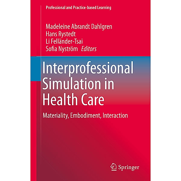 Interprofessional Simulation in Health Care