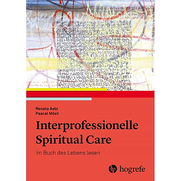 Interprofessionelle Spiritual Care, Renata Aebi, Pascal Mösli