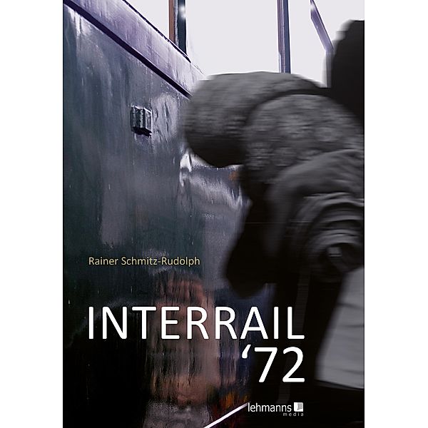 INTERRAIL '72, Rainer Schmitz-Rudolph