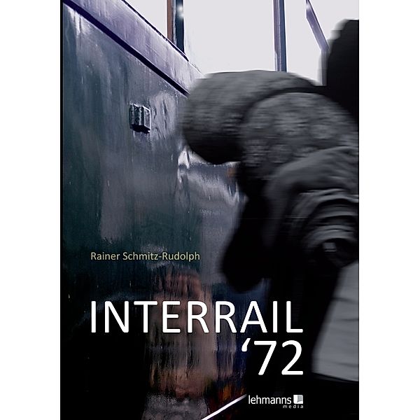 INTERRAIL '72, Rainer Schmitz-Rudolph