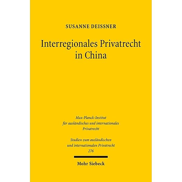 Interregionales Privatrecht in China, Susanne Deißner